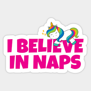 Believe In Naps Sticker